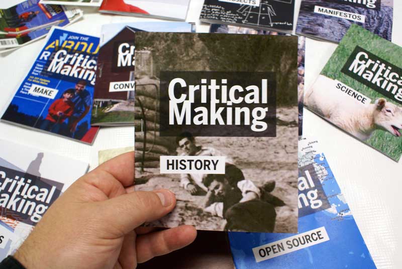 Critical Making - History