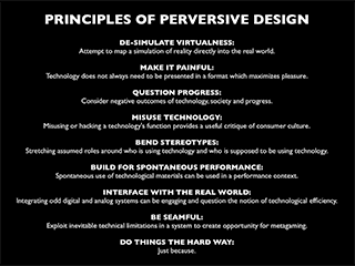 Principles of Perversive Design