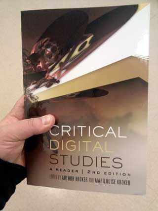 Critical Digital Studies (2nd Edition) Kroker & Kroker